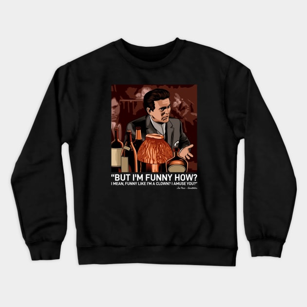 Goodfellas Crewneck Sweatshirt by MIKOLTN